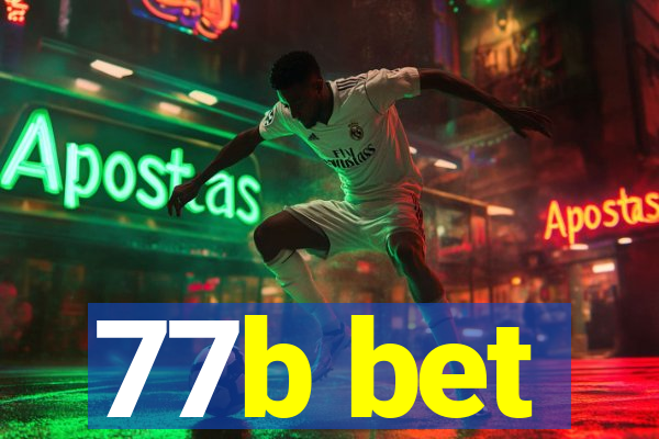 77b bet